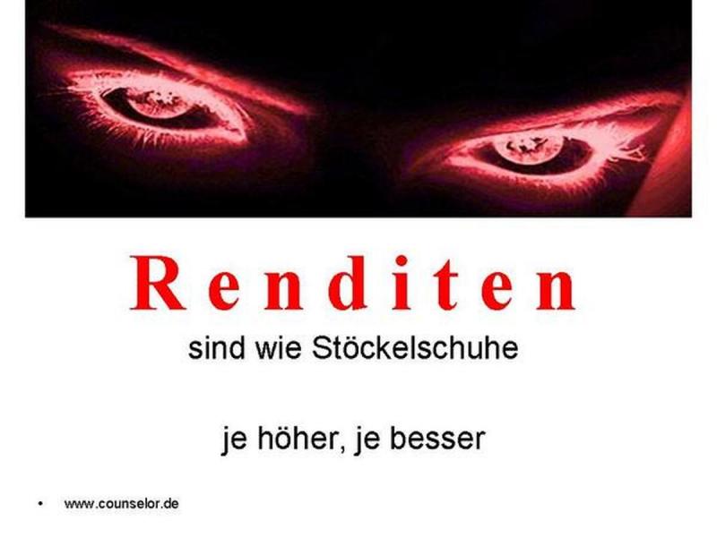 Renditen sind wie Stöckelschuhe