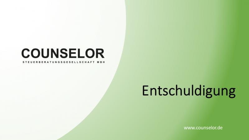 Entschuldigung Counselor Steuerberater