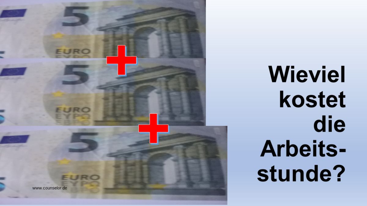 Wieviel kostet die Arbeitsstunde – Gedanken vom Steuerberater